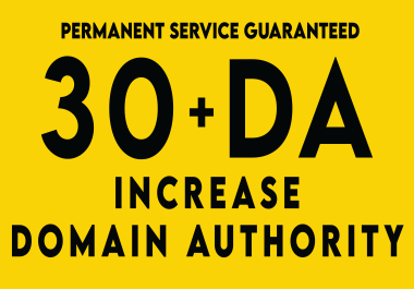 Increase DA PA and DR to 30+ permanently with 0 Spam Score using link building backlinks