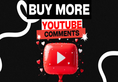 Buy 50+ NON-DROP YOUTUBE COMMENTS That Ignite Authentic Engagement