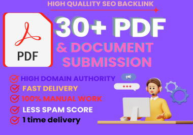 I will provide 30+ Unique PDF SUBMISSION backlinks