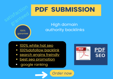 I will do 100 PDF submission SEO backlinks manually.