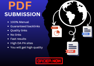 I will do pdf submission to 100 document sharing sites manually