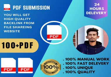 I will Provide 100+PDF Submission High Quality DA,  PA Backlink From File Sharing Website.