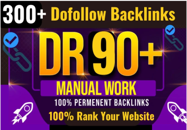 300+ High Domain Authority DA Upto 99 SEO Dofollow Backlinks For Rank
