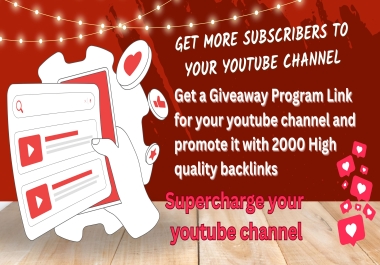 Supercharge your network with a giveaway program- Get a Giveaway Program Link + 2000 backlinks