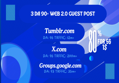 3 DA 90+ Guest Posts Tumblr. com X. com Groups. google. com