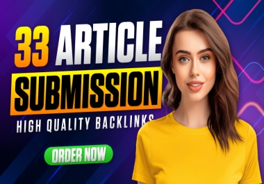 100 Article submission high quality SEO backlinks