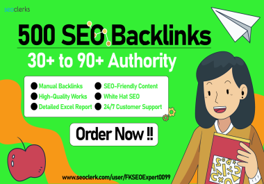 500 30+ TO 90+ Authorithy SEO Backlinks