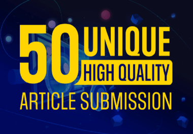 50 Unique High Quality Backlink Submissions.