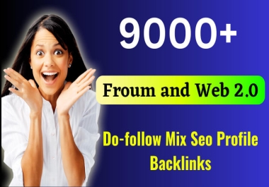 make 9000 forum profile seo backlinks