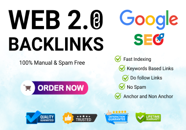 500 High DA Web 2.0 Backlinks for Promoting Your Business Website