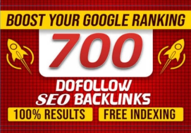 Boost your website 700 Dofollow Seo Backlinks High DA Pa