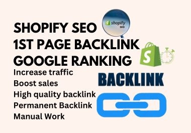 I will help you with shopify seo service backlink effectively for 1st page ranking on google