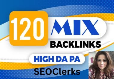 Boost Your Website's Authority with 120 Diverse Mix Backlinks
