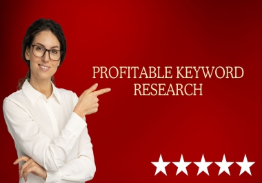 I will do Profitable Keyword Research to grow your business