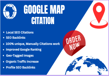 I will do 1000+ Google Maps local SEO ranking citations with backlinks