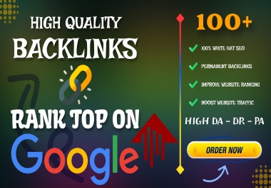 Pure White Hat 100+ Backlinks to Get Your Website Rank Top on Google