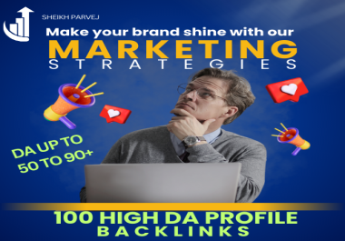 I Will Provide 100 Dofollow Profile Backlinks With DA 70 to 90 Plus Sites