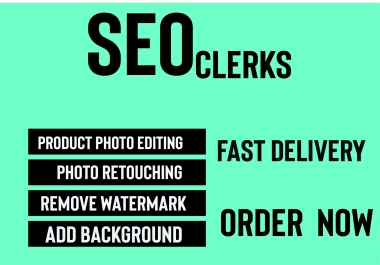 product photo editing,  photo retouching,  remove watermark,  add backgroynd