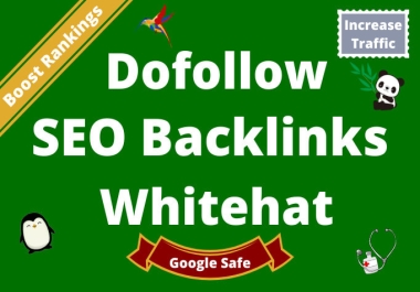 I will build high quality whitehat dofollow SEO backlinks link building google ranking