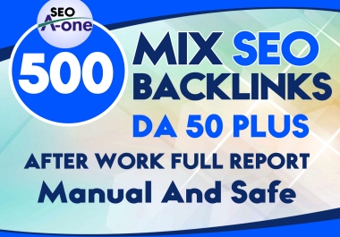SEO Mix Backlinks Da50+ Manual work