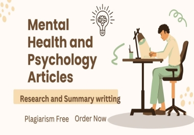 I will write SEO content on mental health and psychology articles research based and plagiarism free