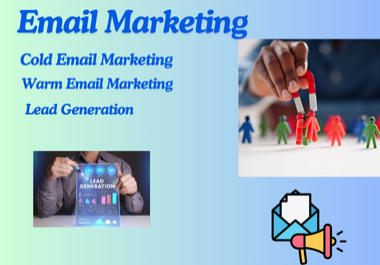 I will do targeted email list building for highly effective email marketing