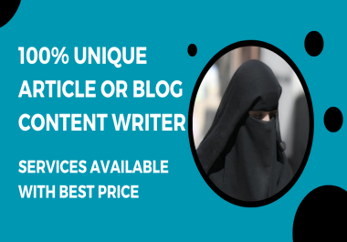 I will write 100 Unique Article or Blog Content