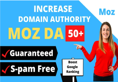 Get Guaranteed MOZ DA 50 of your website or refund back
