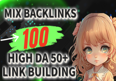 100 Manual Dofollow Backlinks DA 50+ - White Hat SEO Power