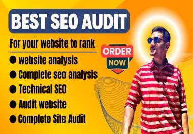 I will create a good SEO audit for your website to rank