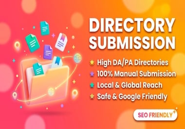 Boost Local Authority with 100 Manual High-DA Directory Submission Backlinks