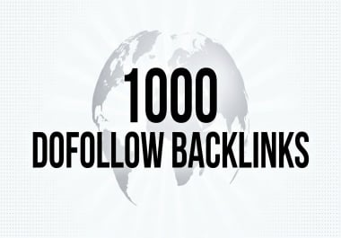 Get 1000 Dofollow Directory Backlinks for Your Website