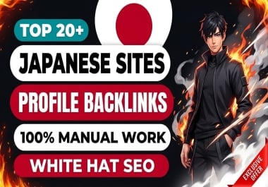 Manually Create TOP 20+ High Quality Japanese Site Profile Backlinks,  DA 60 to 93+ for Powerful SEO