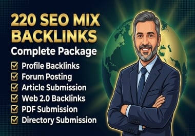 I will build 220 SEO mix backlinks with profile backlinks, forum posting, article submission,  web 2.0