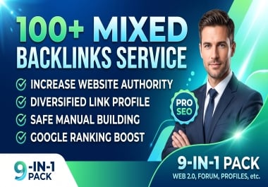 I Will Build 100 High DA Manual Mix Backlinks Link Diversity Package