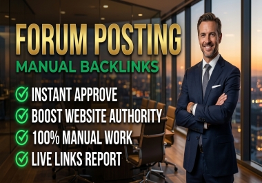 Premium 50 Forum Posting Dofollow Backlinks Handpicked & Manual Posts on Relevant Discussions