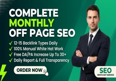 I will do full off page SEO monthly service with 15 types dofollow backlinks