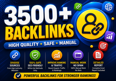 Increase Ranking with 3500 High Quality Backlinks