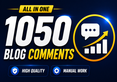 I Will Manually Create 1050 Unique Comments High DA Backlinks