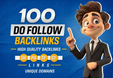 I Will Create 100 High Quality Do Follow Backlinks for Fast SEO Ranking