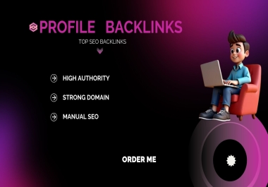Best High Authority Manual Backlinks for SEO Profiles,  Ideal for Websites with Strong Domains