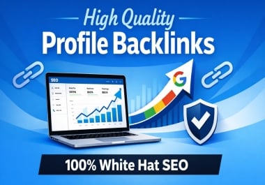200 High DA, PA Profile backlinks