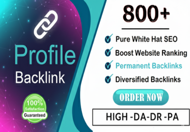 800+ High-Quality Profile Backlinks - Forums,  & SEO Links to Boost Your Ranking