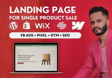 Shopify,  WordPress,  Wix,  Tilda,  Squarespace Landing Page,  Online store for Single Product sale