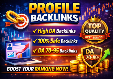 I Will Build 45+ High Quality Profile Backlinks with DA 70-95
