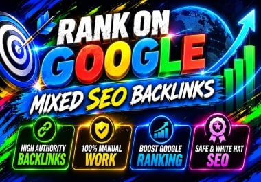 Premium 6950 Mixed Backlinks for Stronger SEO and Rankings