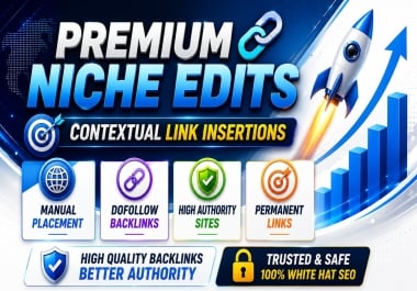 6 Premium Niche Edits Link Insertions for Better Google Rankings