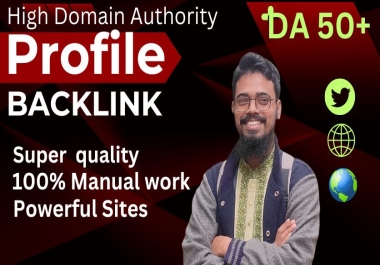 Get Ranked with 50 Manually Created Super Quality Profile Backlink