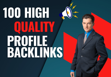 Get 100 High-Quality Da 30 Profile Backlinks for Better Google Ranking