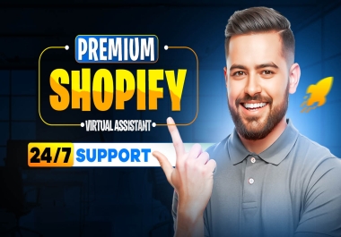 Experienced Shopify Virtual Assistant for Full Store Support